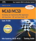 Mcad Training Guide 70 305 Developing & IM