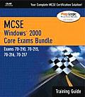 MCSE Windows 2000 Core Exams Training Guide Bundle (Exams 70-210, 70-215, 70-216, 70-217)