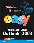 Easy Microsoft Outlook 2003