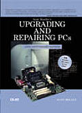 Upgrading & Repairing PCs 15th Edition