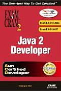 Java 2 Developers Exam Cram 2 Exam Cram CX 310 252a & CX 310 027