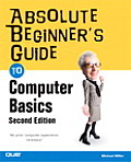 Absolute Beginners Guide To Computer Basic 2nd Edition