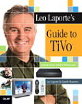 Leo Laportes Guide To Tivo
