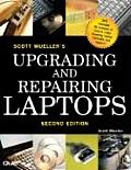 Upgrading & Repairing Laptops 2nd Edition