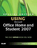 Special Edition Using Microsoft Office Home & Student 2007