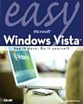 Easy Microsoft Windows Vista 1st Edition
