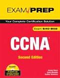 CCNA Exam Prep Exam 640 802 Your Complete Certification Solution