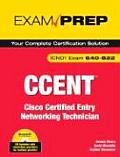Ccent Exam Prep Icnd1 Exam 640 822 With CDROM