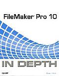 FileMaker Pro 10 In Depth 1st Edition