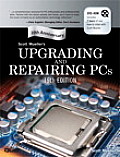 Upgrading & Repairing PCs 19th Edition