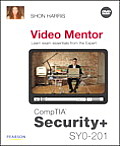 Security+ Sy0-201 Video Mentor (Video Mentor)