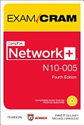 Comptia Network+ N10 005 Exam Cram 4th Edition