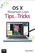 Mac OS X Mountain Lion Tips & Tricks