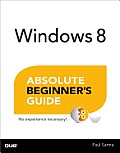 Windows 8 Absolute Beginners Guide