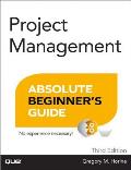 Project Management Absolute Beginners Guide 3rd Edition
