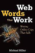 Web Words that Work Writing Online Copy that Sells