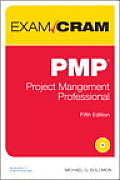 Pmp Exam Cram: Project Management Professional