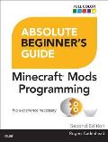 Absolute Beginners Guide to Minecraft Mods Programming