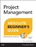 Project Management Absolute Beginners Guide