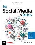 My Social Media for Seniors 2nd Edition