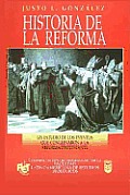 Historia de La Reforma: History of the Reformation