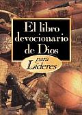 Libro Devocionario de Dios Para L-Deres, El: God's Little Devotional Book for Leaders