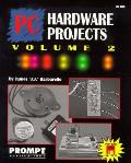 Pc Hardware Projects Volume 2