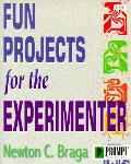 Fun Projects For The Experimenter