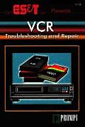 Es&t Presents Vcr Troubleshooting & Repair