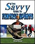 Savvy Guide To Fantasy Sports