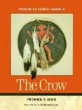 Crow Indians Of North America Series