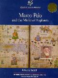 Marco Polo & The Medieval Explorers