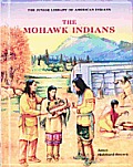 Mohawk Indians The Junior Library O