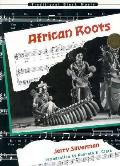 African Roots Traditional Black Music
