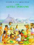 Aztec Indians The Junior Library Of American Indians