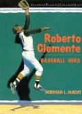 Roberto Clemente Junior World Biographies