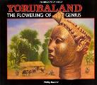 Yorubaland The Flowering Of Genius