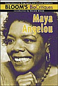 Maya Angelou (Bloom's Bio Critiques)