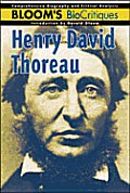 Henry David Thoreau (Bloom's Bio Critiques)