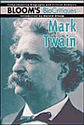 Mark Twain (Bloom's Bio Critiques)