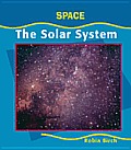 The Solar System (Early Library: Space)
