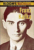 Franz Kafka (Bloom's Bio Critiques)