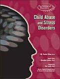 Child Abuse and Stress Disorders