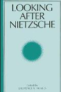 Looking After Nietzsche