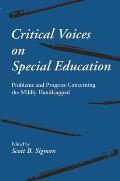 Critical Voices on Special Education: Problems and Progress Concerning the Mildly Handicapped