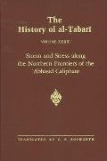 The History of al-Ṭabarī Vol. 33: Storm and Stress along the Northern Frontiers of the ʿAbbasid Caliphate: The Caliphate of al-Muʿ