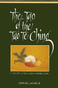 Tao of Tao Te Ching A Translation & Commentary