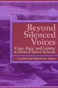 Beyond Silenced Voices Class Race & Gend