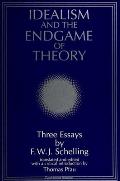 Idealism & The Endgame Of Theory