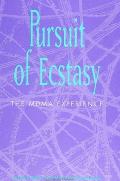 Pursuit of Ecstasy: The Mdma Experience